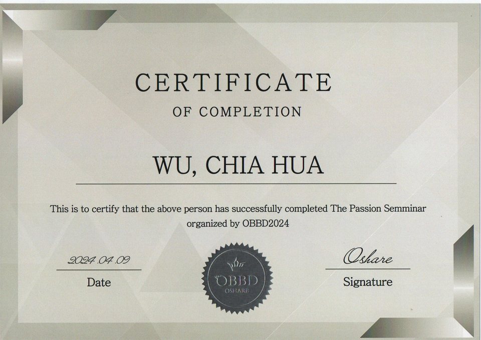 Certificate of Completion — The Passion Seminar — OBBD Oshare, Wu Chia Hua (Wendy)
